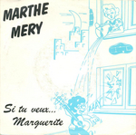 Marthe Méry - Si tu veux&hellip; Marguerite