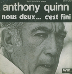 Anthony Quinn - Nous deux&hellip; c'est fini