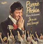 Pierre Péchin - Je n'ai pas bougé