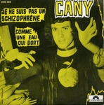 Cany - Je ne suis pas un schizophrène