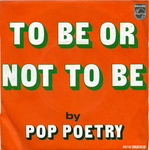 Pop Poetry - �tre ou ne pas �tre