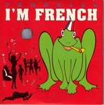 Froggies - I'm french