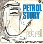 Pat Roll - Petrol story