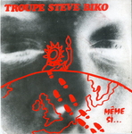 Troupe Steve Biko - M�me si