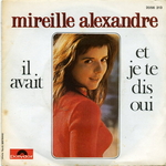 Mireille Alexandre - Et je te dis oui