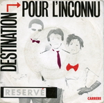 Réservé - Destination pour l'inconnu
