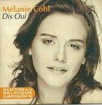 Mélanie Cohl - Dis oui
