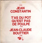 Jean Constantin - Jean-Claude Bouttier