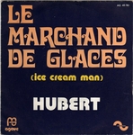 Hubert - Le marchand de glaces