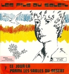 Les fils du soleil - Parmi les sables du d�sert