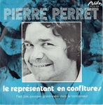 Pierre Perret - Le repr�sentant en confitures