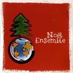 Noël ensemble - Noël ensemble