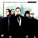 Miam Monster Miam & the Loved Drones - J'écoute une K7 de la vedette