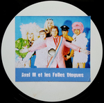 Axel III Et Les Folles Dingues - Une nouvelle tante est n�e