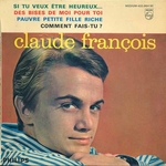 Claude François - Si tu veux être heureux