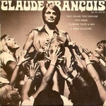 Claude François - Tout éclate tout explose