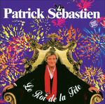 Patrick Sébastien - Pourvu que ça dure
