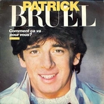 Patrick Bruel - Comment ça va pour vous ?