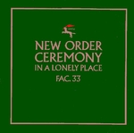 New Order - Ceremony