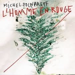 Michel Polnareff - L'homme en rouge