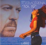 Umberto Tozzi & Cérena - Toi, Tu