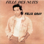 F�lix Gray - Fille des nuits