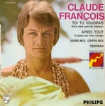 Claude Fran�ois - Serre-moi, griffe-moi