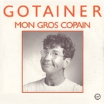 Richard Gotainer - Mon gros copain
