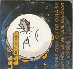 Les Escrocs - Fais pas celui qui dit qu'la vie n'est pas la vie qu'il voudrait qu'sa vie soit