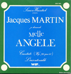 Jacques Martin - Mademoiselle Angèle (portes n° 1 à 7)