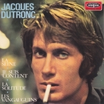 Jacques Dutronc - Je suis content