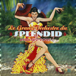 Le Grand Orchestre du Splendid - Les araign�es