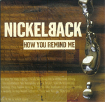 Nickelback - How You Remind Me