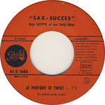 Guy Lafitte et ses Twist Boys - Je préfère le twist