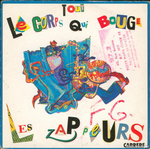 Les Zappeurs - Tout le corps qui bouge