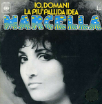 Marcella Bella - Io domani