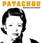 Patachou - La f�te continue