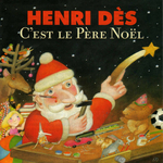 Henri Dès - On se dit Joyeux Noël