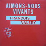 Fran�ois Val�ry - Aimons-nous vivants (Sp�cial remix club)