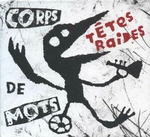 Les Têtes Raides - Le condamné à mort