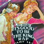 Mel Brooks - It's good to be the King Rap