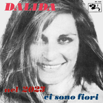 Dalida - Ci sono fiori