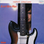 Herv� Cristiani - Il est libre Max