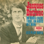Jacques Dutronc - On nous cache tout, on nous dit rien