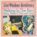 The Walker Brothers - Walking in the rain