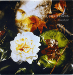 The Christians - I found out