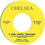 Emmy Oro & her Rhythm Escorts - A fish house function (For a cross eyed cat named Sam)
