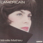 Mireille Mathieu - L'Américain