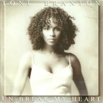 Toni Braxton - Un-break my heart