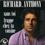 Richard Anthony - Frappe chez ta voisine